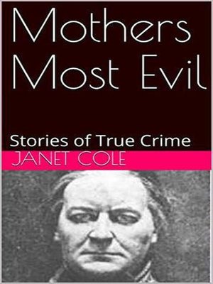 cover image of Mothers Most Evil